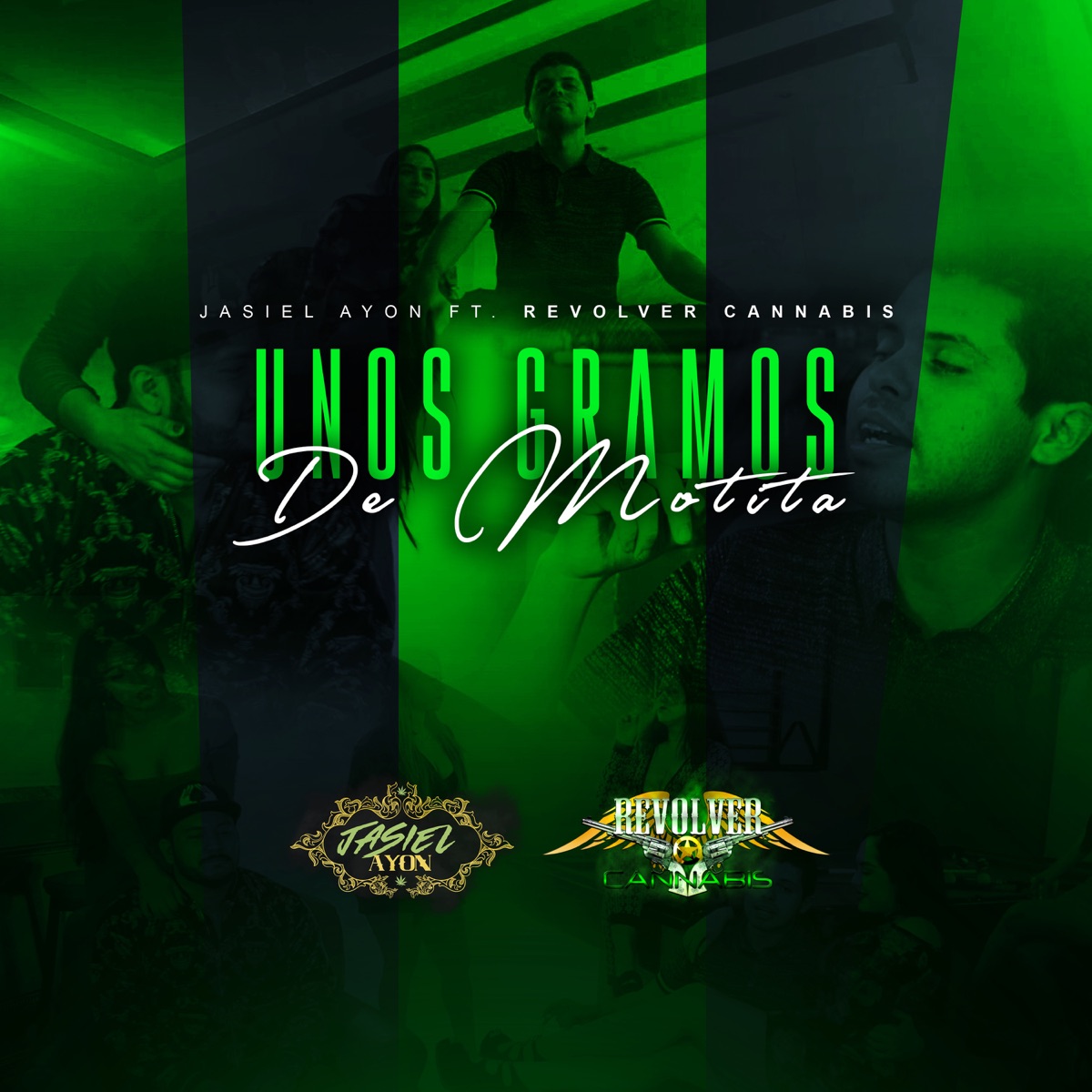 Unos Gramos de Motita - Single by Jasiel Ayon album cover