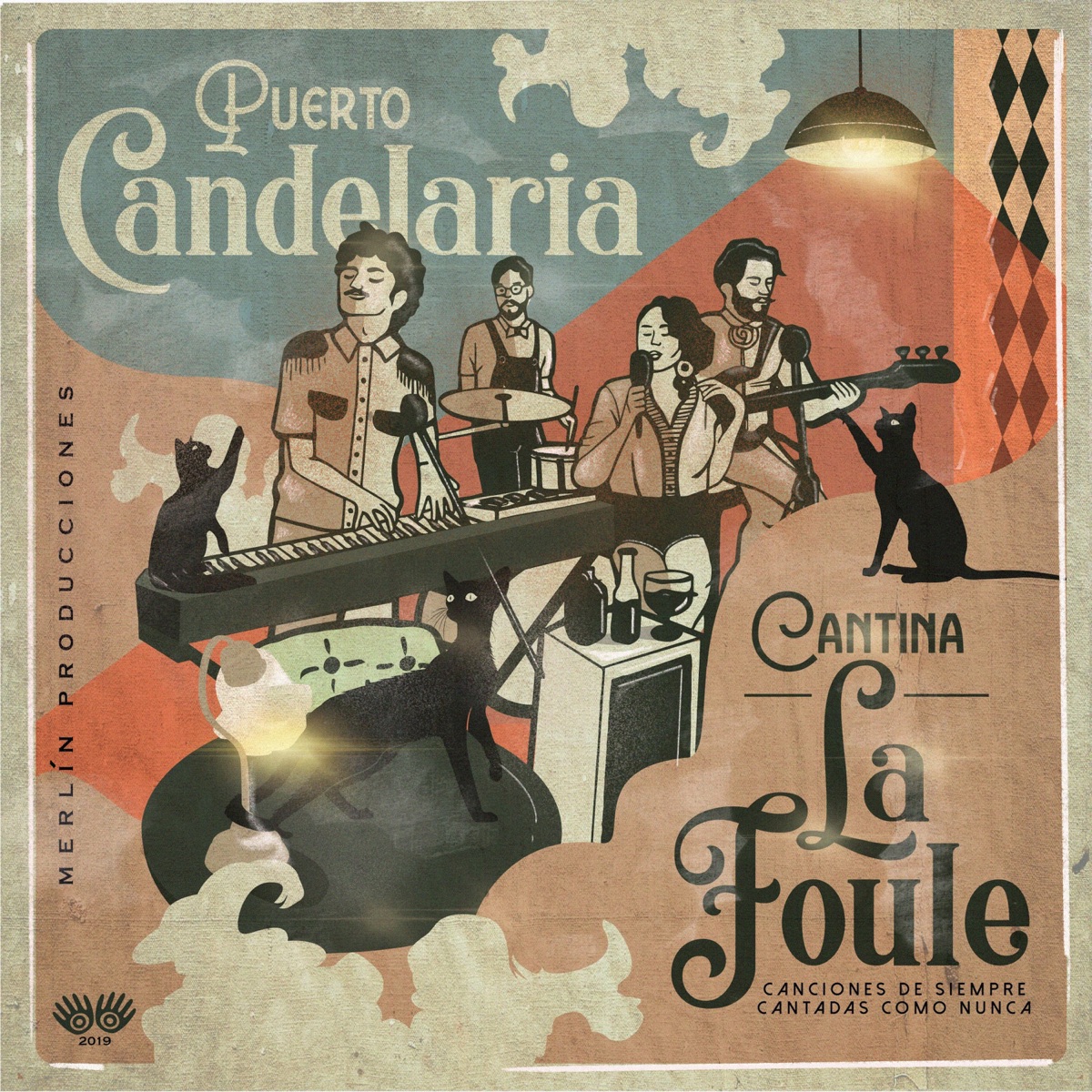 Cantina la Foule by Puerto Candelaria album cover