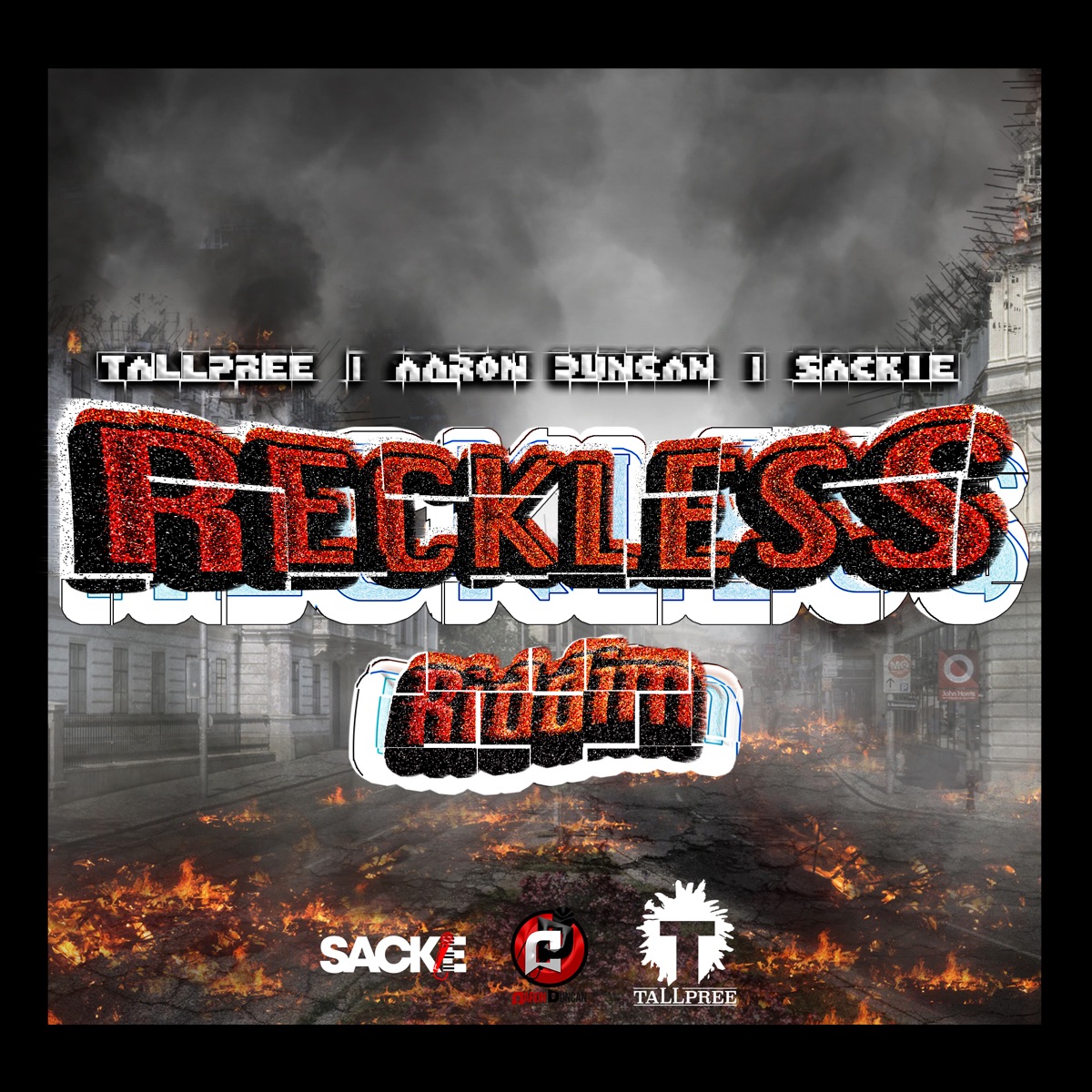 Reckless Riddim - EP by Aaron Duncan, Sackie & Tallpree album cover