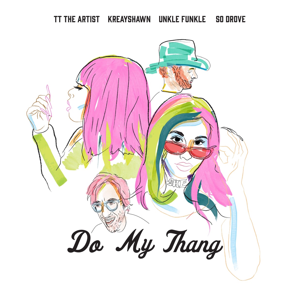Do My Thang (feat. Unkle Funkle & So Drove) - Single by TT The Artist & Kreayshawn album cover