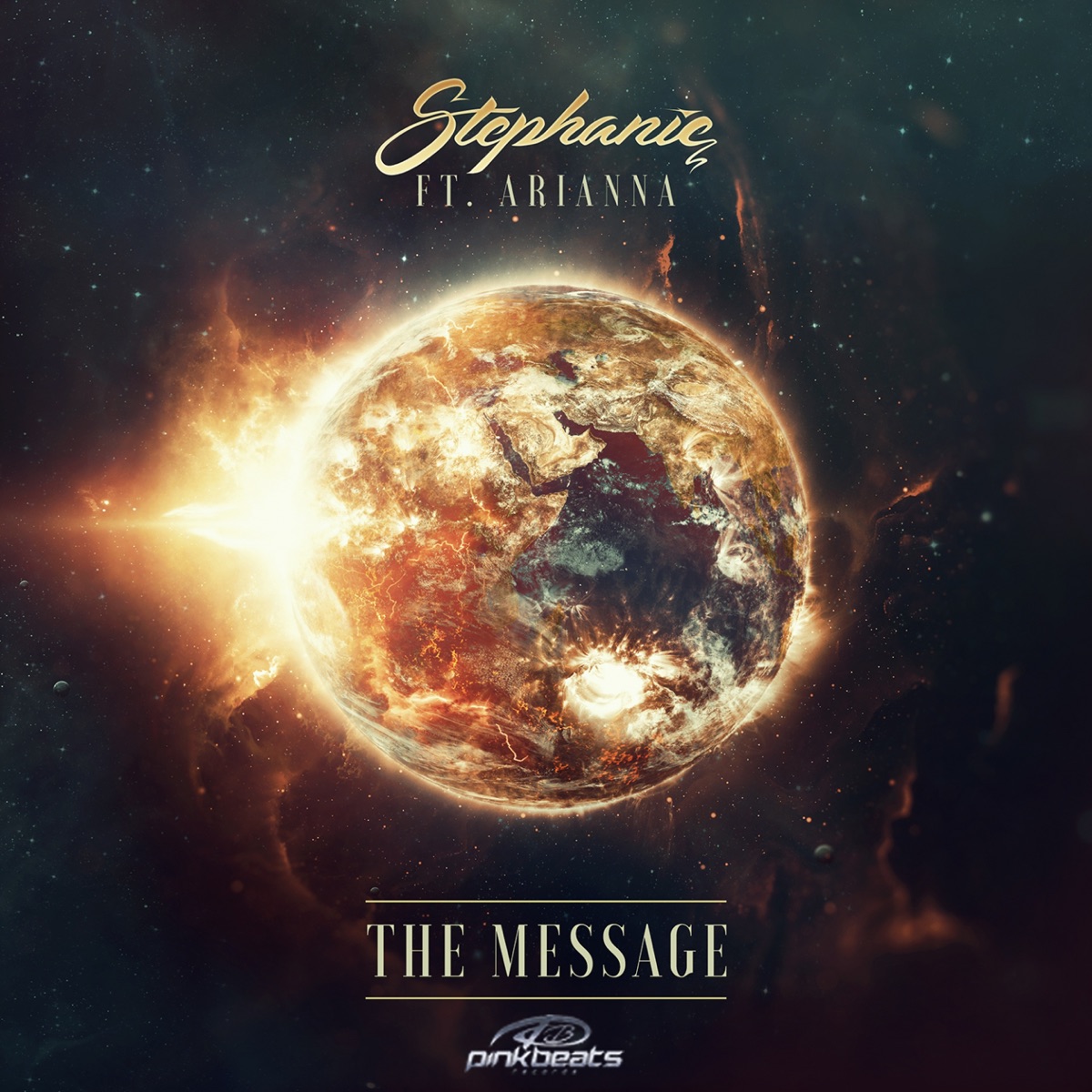 The Message (feat. Arianna) - Single by Stephanie album cover