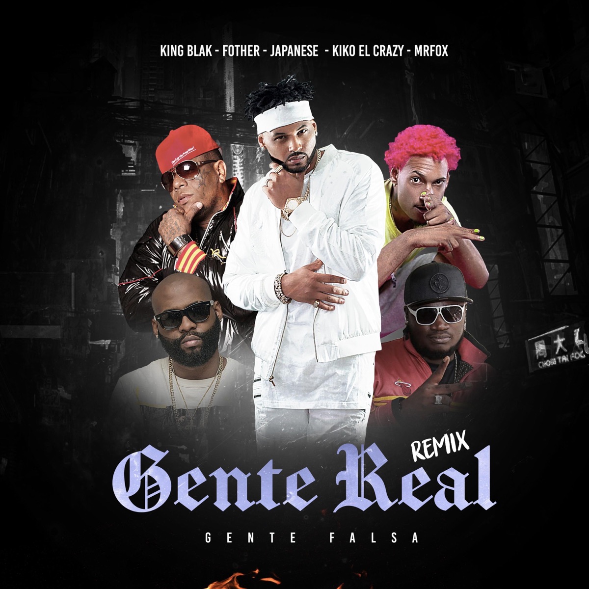Gente Real Gente Falsa (Remix) - Single by King Blak, Kiko El Crazy & Japanese album cover