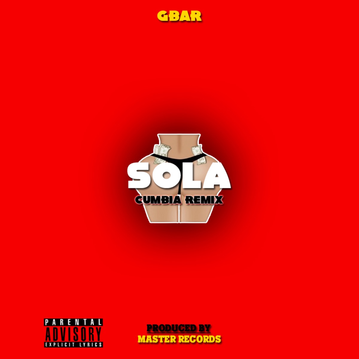 Sola Cumbia (Remix) - Single by G-Bar album cover