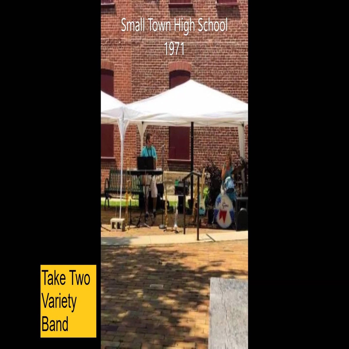 Small Town High School 1971 - Single by Take Two Variety Band album cover