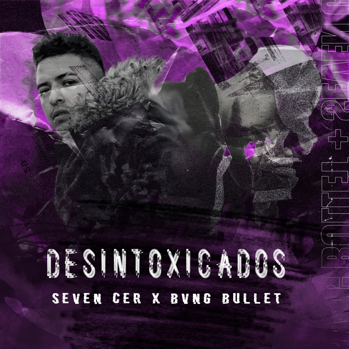 Desintoxicados - EP by Seven Cer & Bvng Bullet album cover