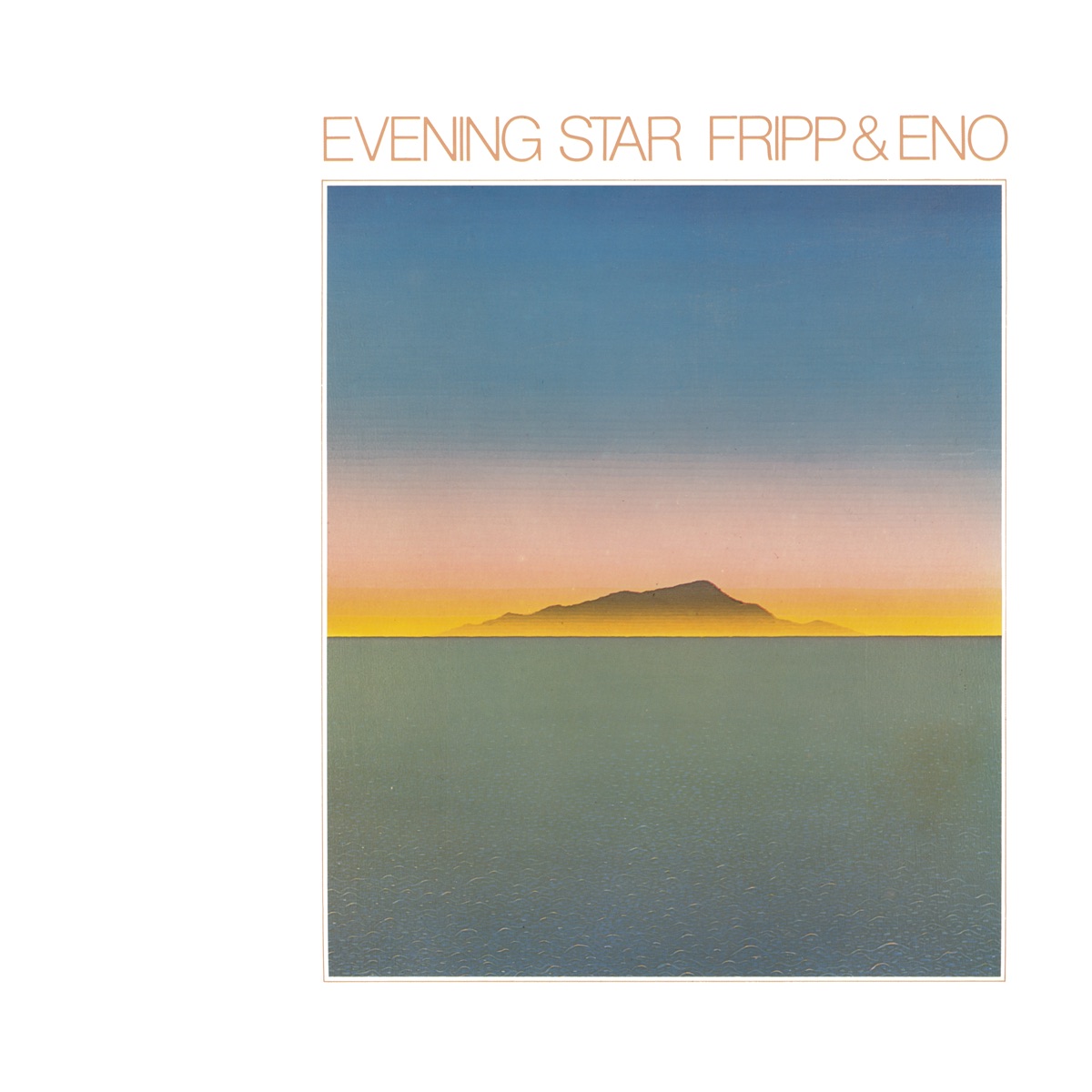 Evening Star by Robert Fripp & Brian Eno album cover