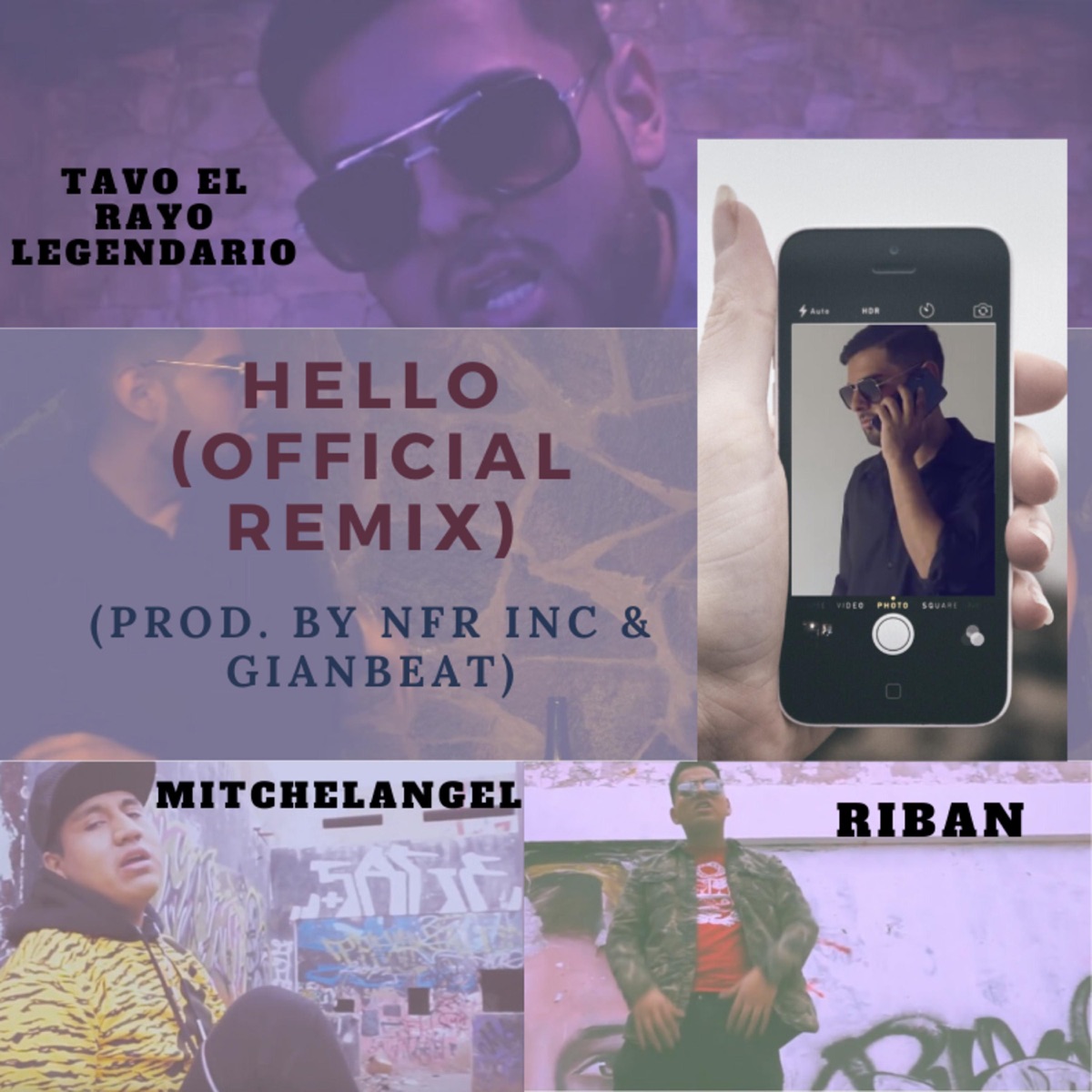 Hello (feat. MitchelAngel & Riban) [Remix] - Single by Tavo el Rayo Legendario album cover