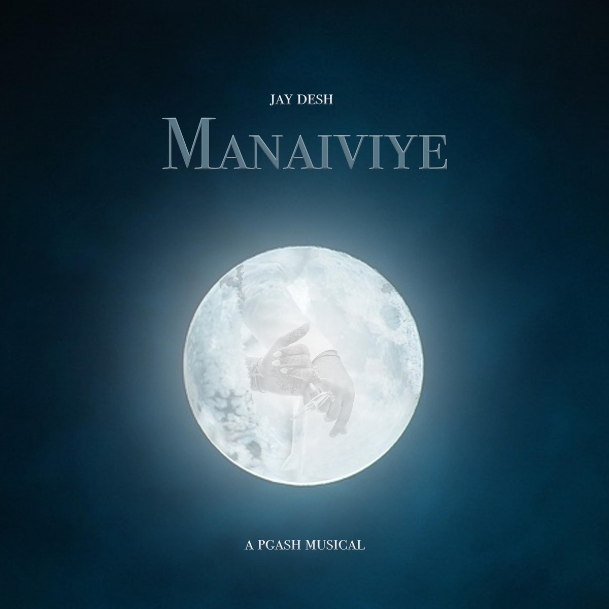 Manaiviye - Single by Jay Desh album cover