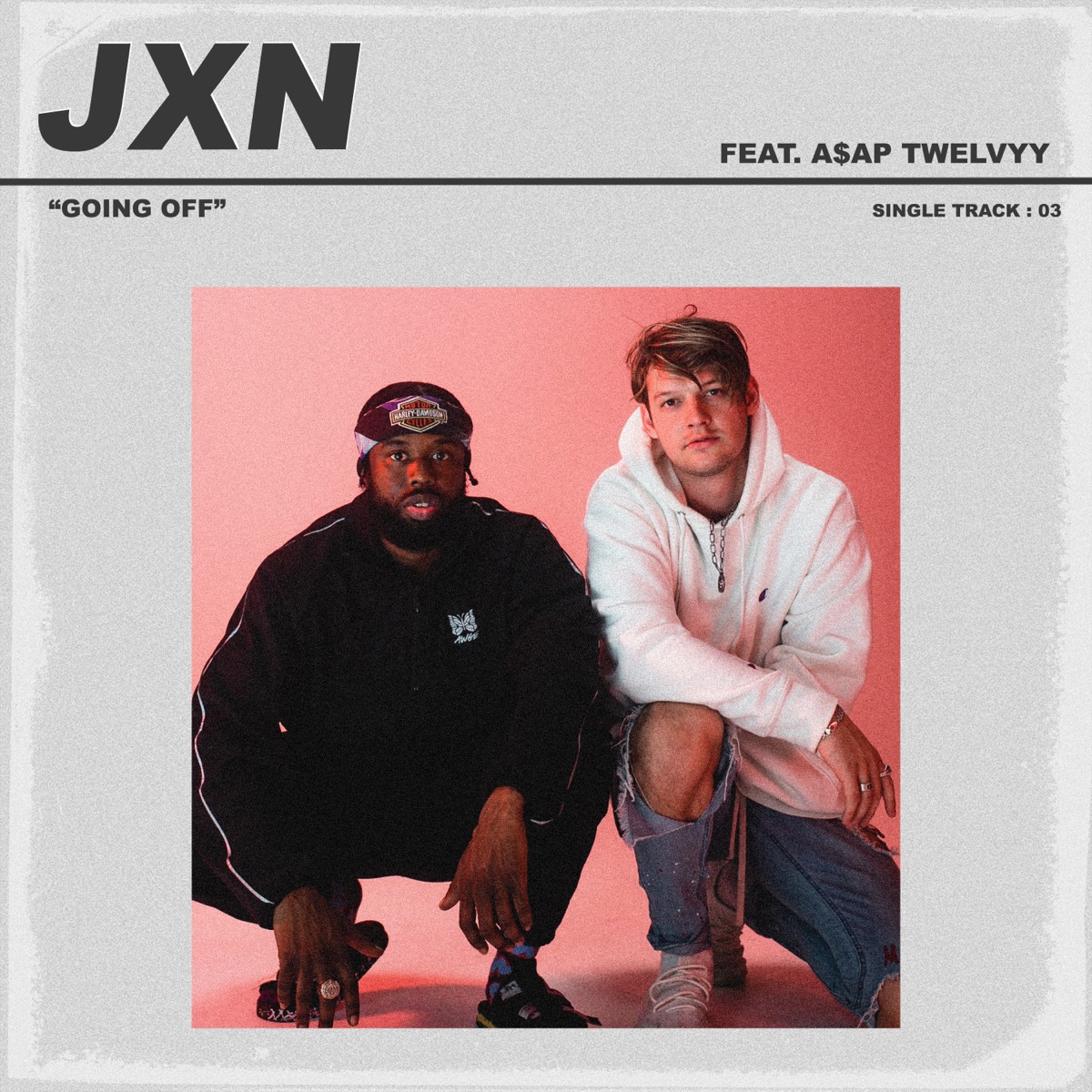 Going Off (feat. A$AP Twelvyy) - Single by JXN album cover