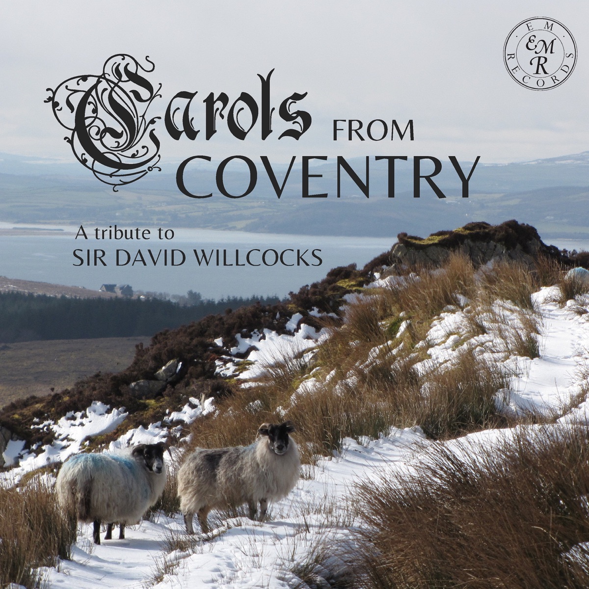 Carols from Coventry: A Tribute to Sir David Willcocks by St. Michael's Singers, Kerry Beaumont & Paul Leddington Wright album cover