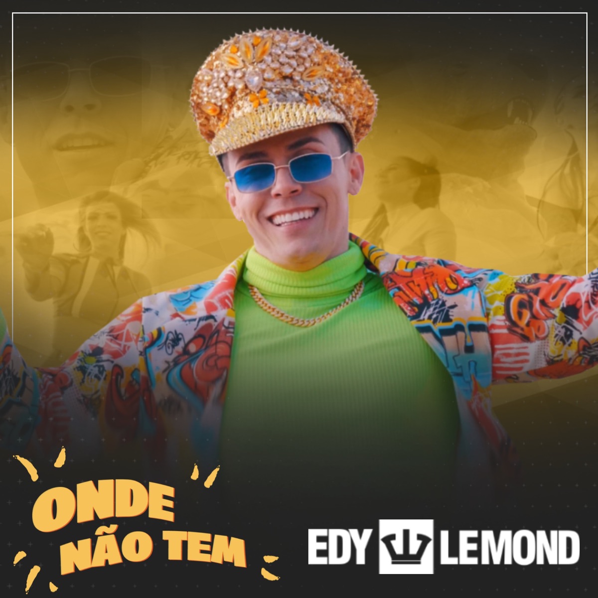 Onde Não Tem - Single by Edy Lemond album cover