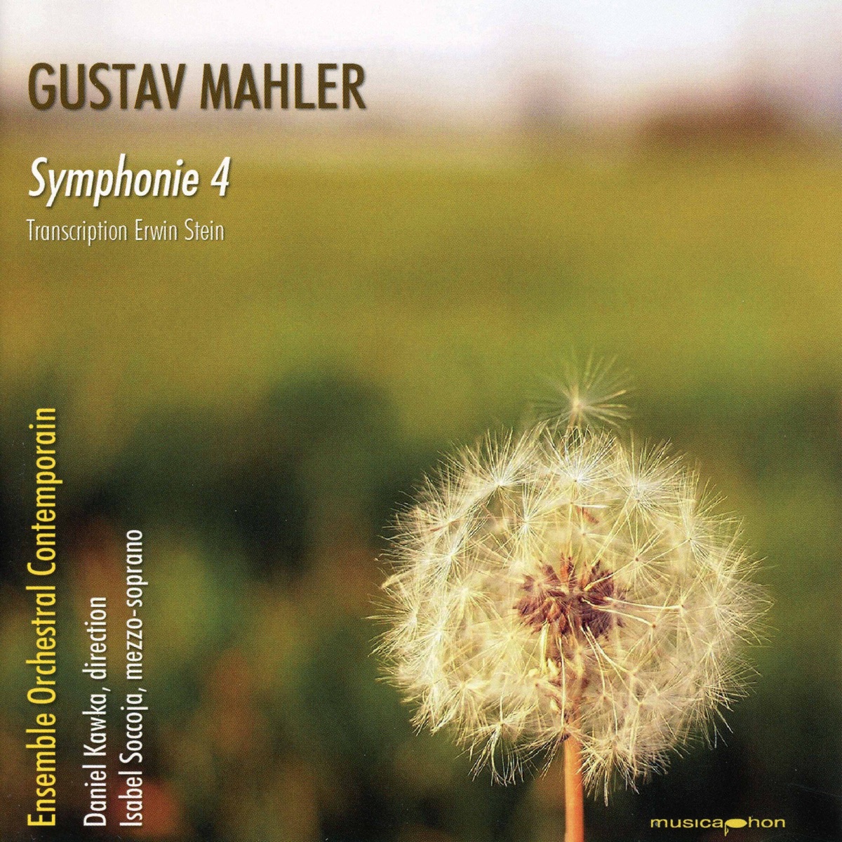 Mahler: Symphony No. 4 in G Major (Arr. E. Stein for Chamber Orchestra) by Ensemble Orchestral Contemporain & Daniel Kawka album cover