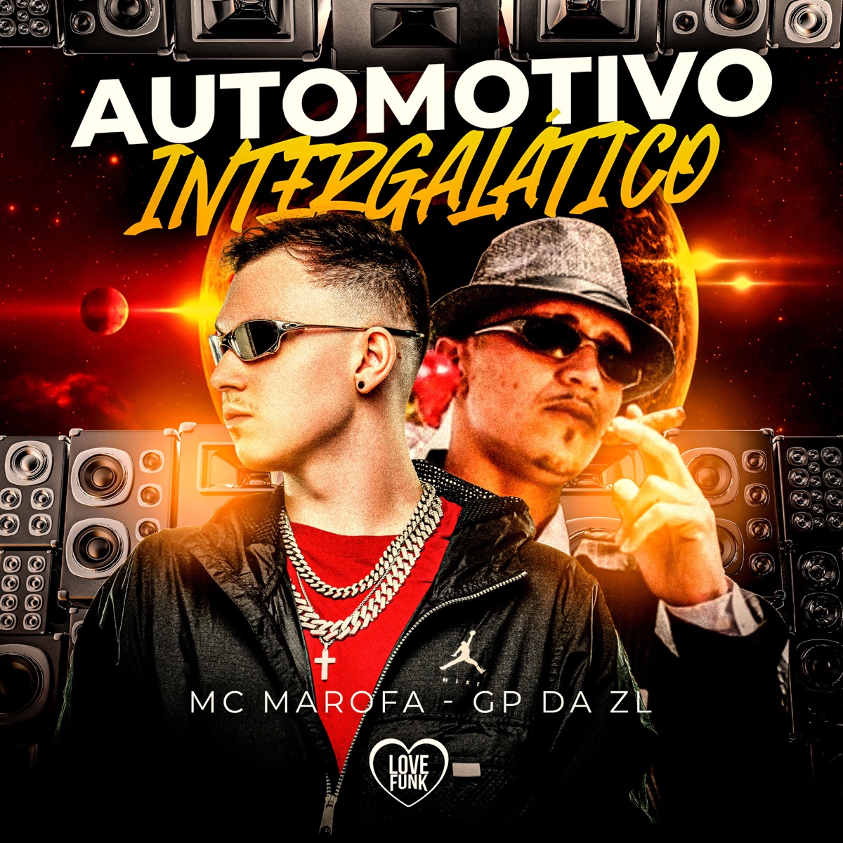Automotivo Intergalático - Single by Mc Marofa & GP DA ZL album cover