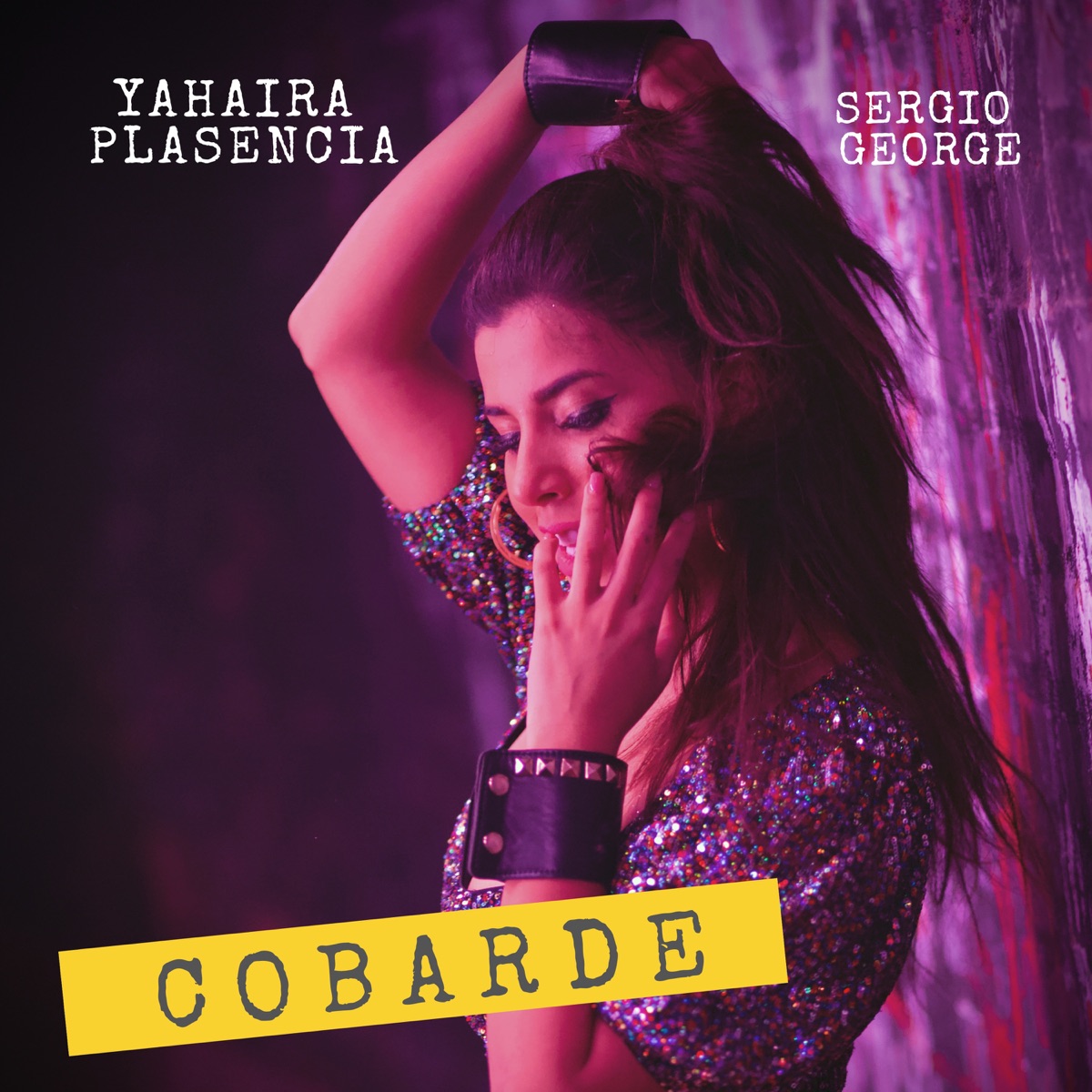 Cobarde (feat. Sergio George) - Single by Yahaira Plasencia album cover