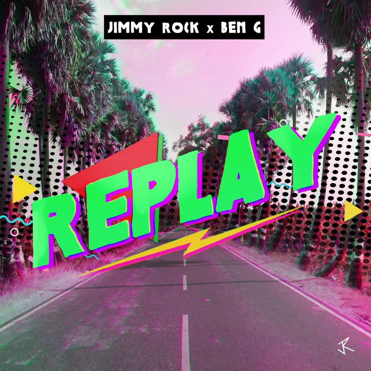 Replay - Single by Ben G & JIMMY ROCK album cover