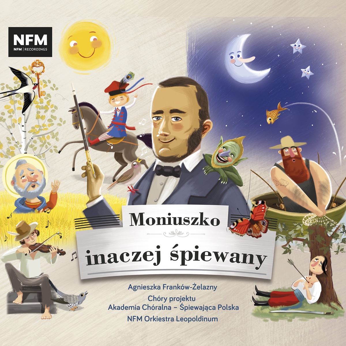 Moniuszko inaczej śpiewany by Agnieszka Frankow-Zelazny, Katarzyna Neugebauer-Jastrzębska, Chóry projektu Akademia Chóralna Śpiewająca Polska & NFM Leopoldinum Orchestra album cover