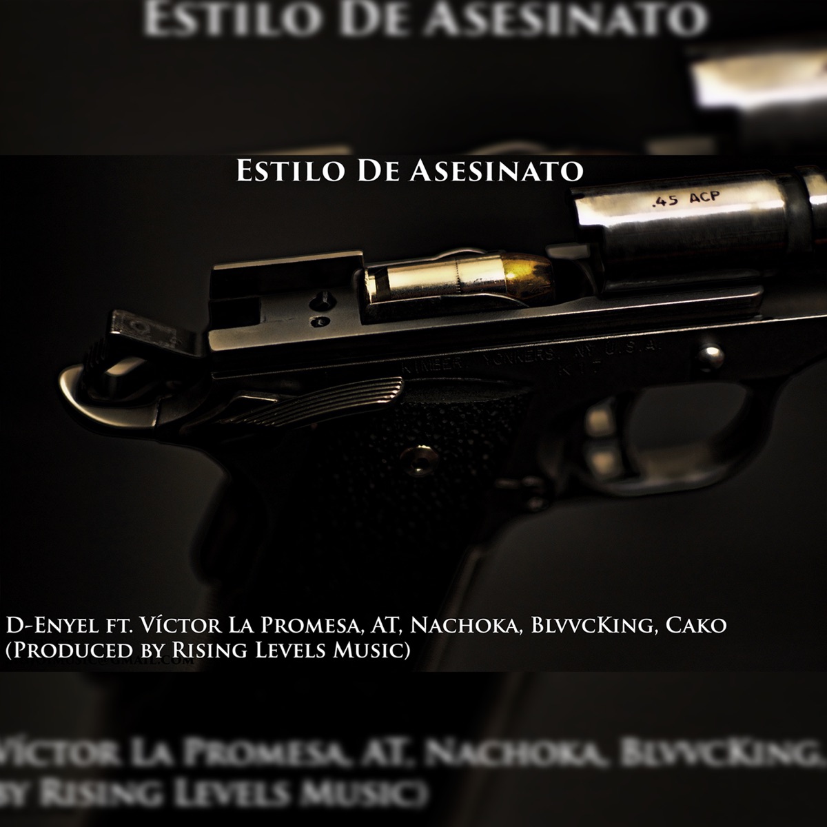 Estilo De Asesinato - Single by Rising Levels Music album cover