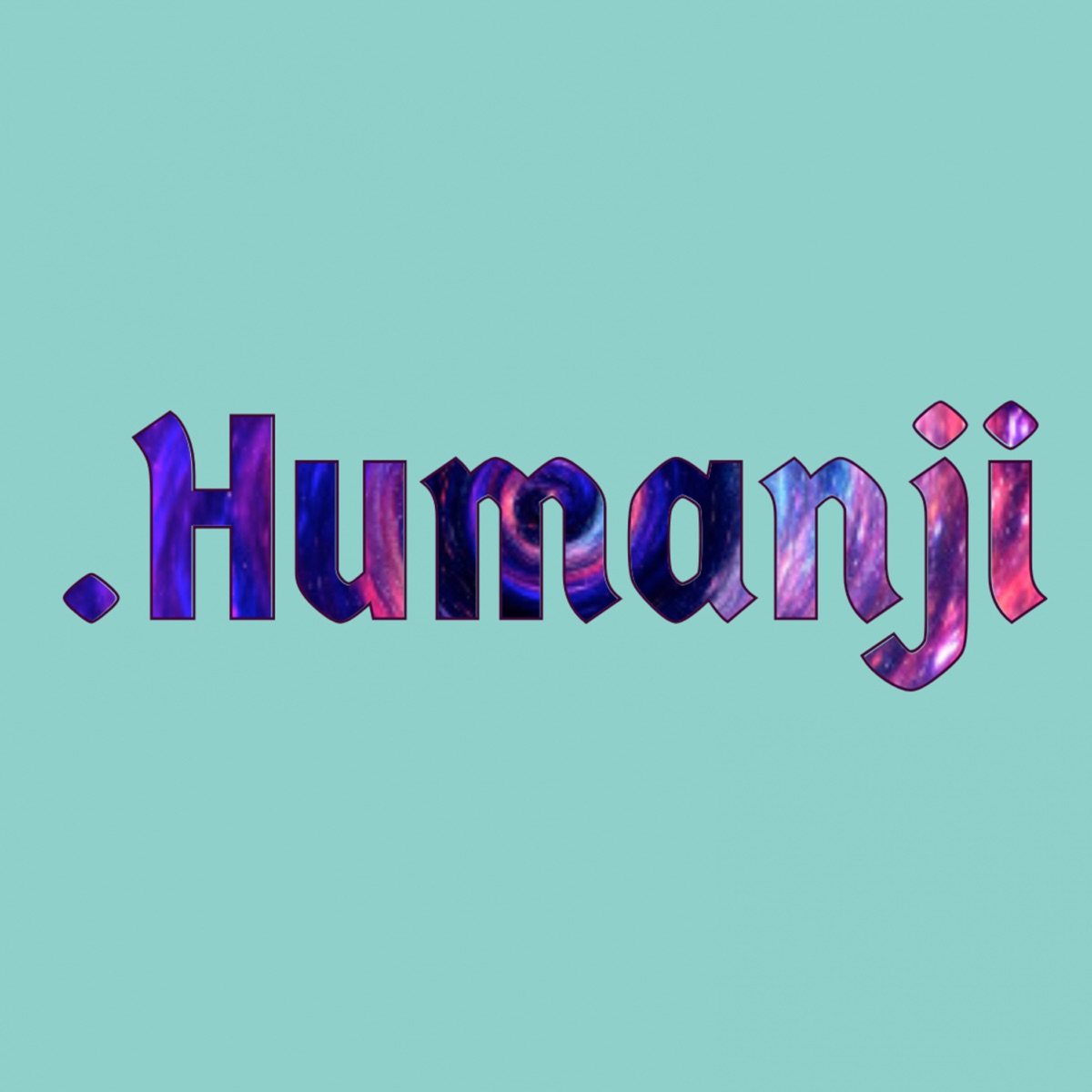 .Humanji - Single by Major Dreamin' album cover