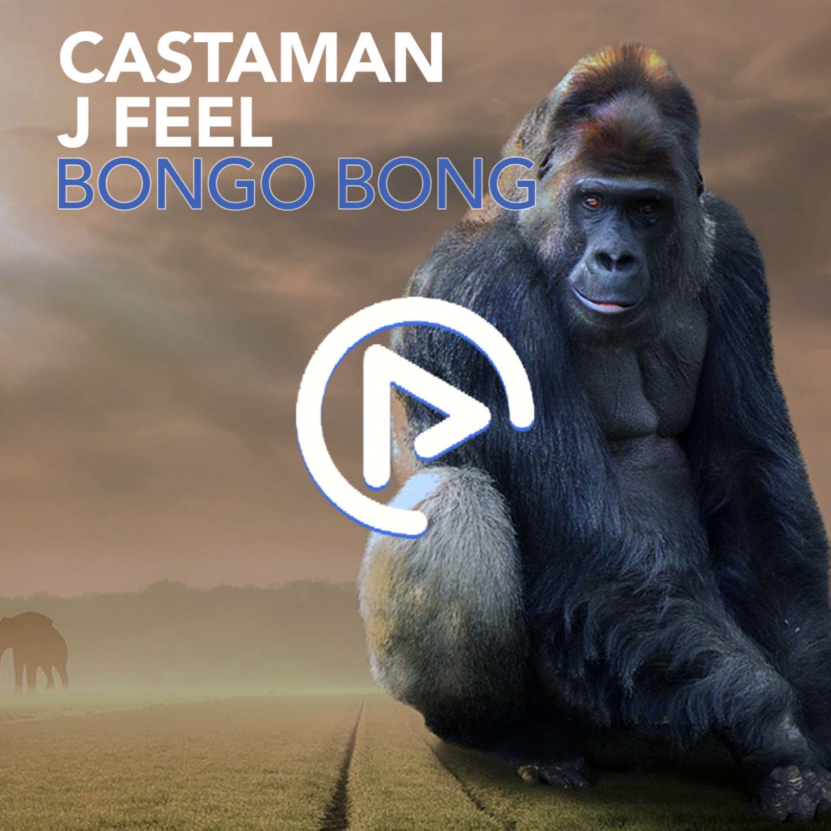 Bongo Bong - Single by Castaman & J Feel album cover