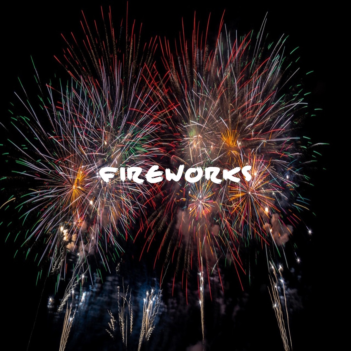 Fireworks - Single by Malcom Beatz album cover