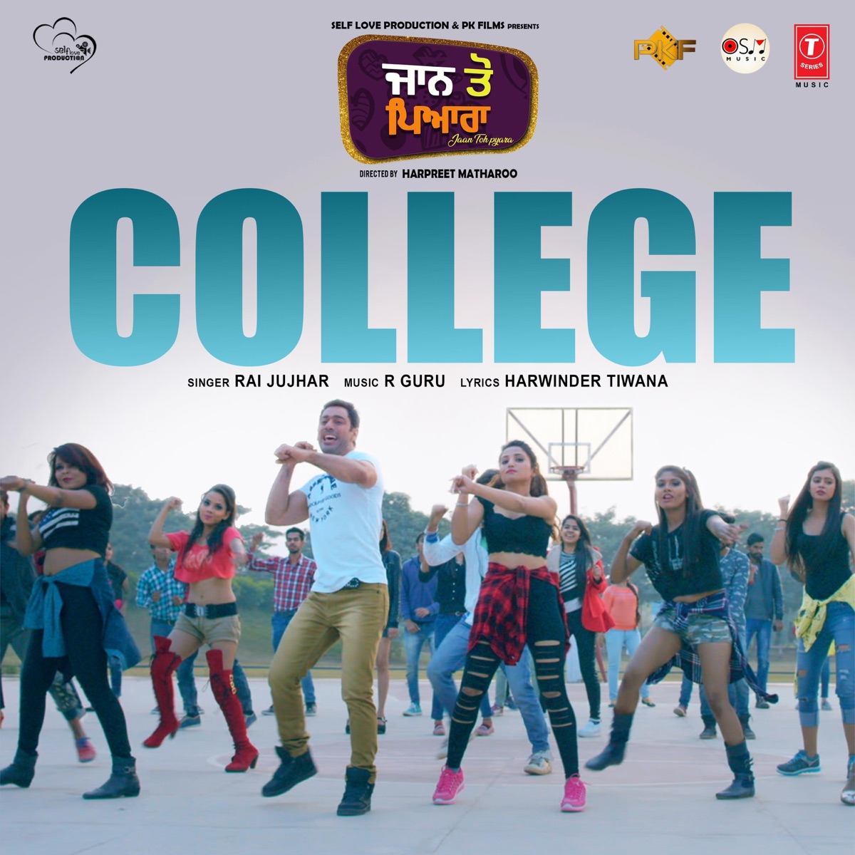 College (From "Jaan Toh Pyara") - Single by Rai Jujhar & R Guru album cover