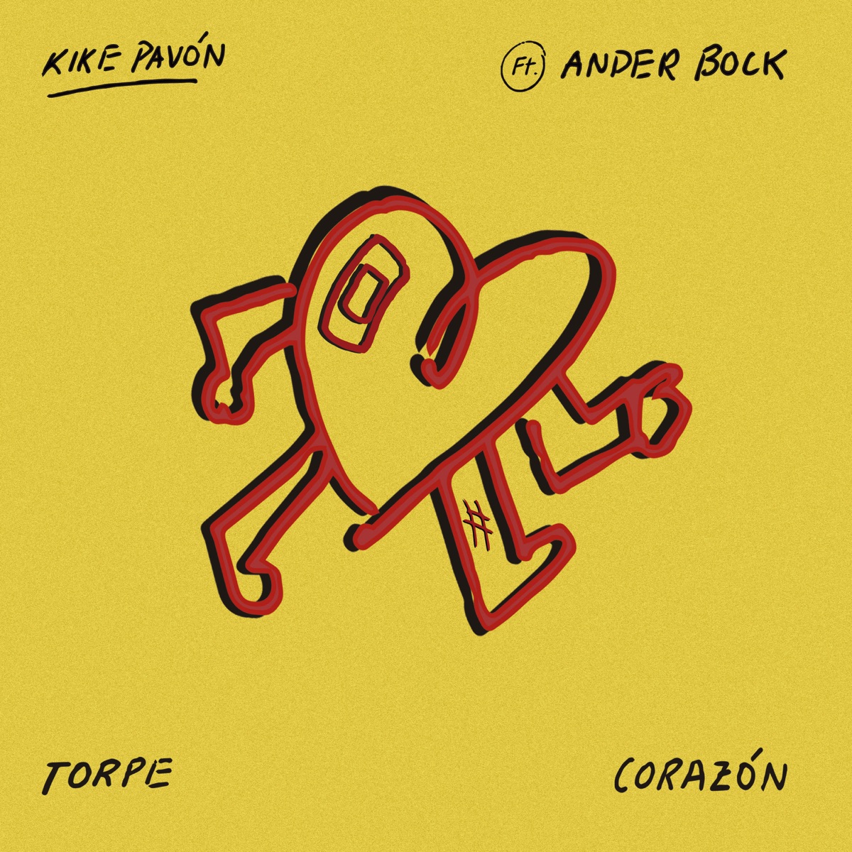 Torpe Corazón (feat. Ander Bock) - Single by Kike Pavón album cover