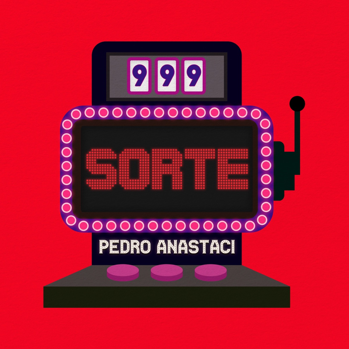 Sorte - Single by Pedro Anastaci album cover