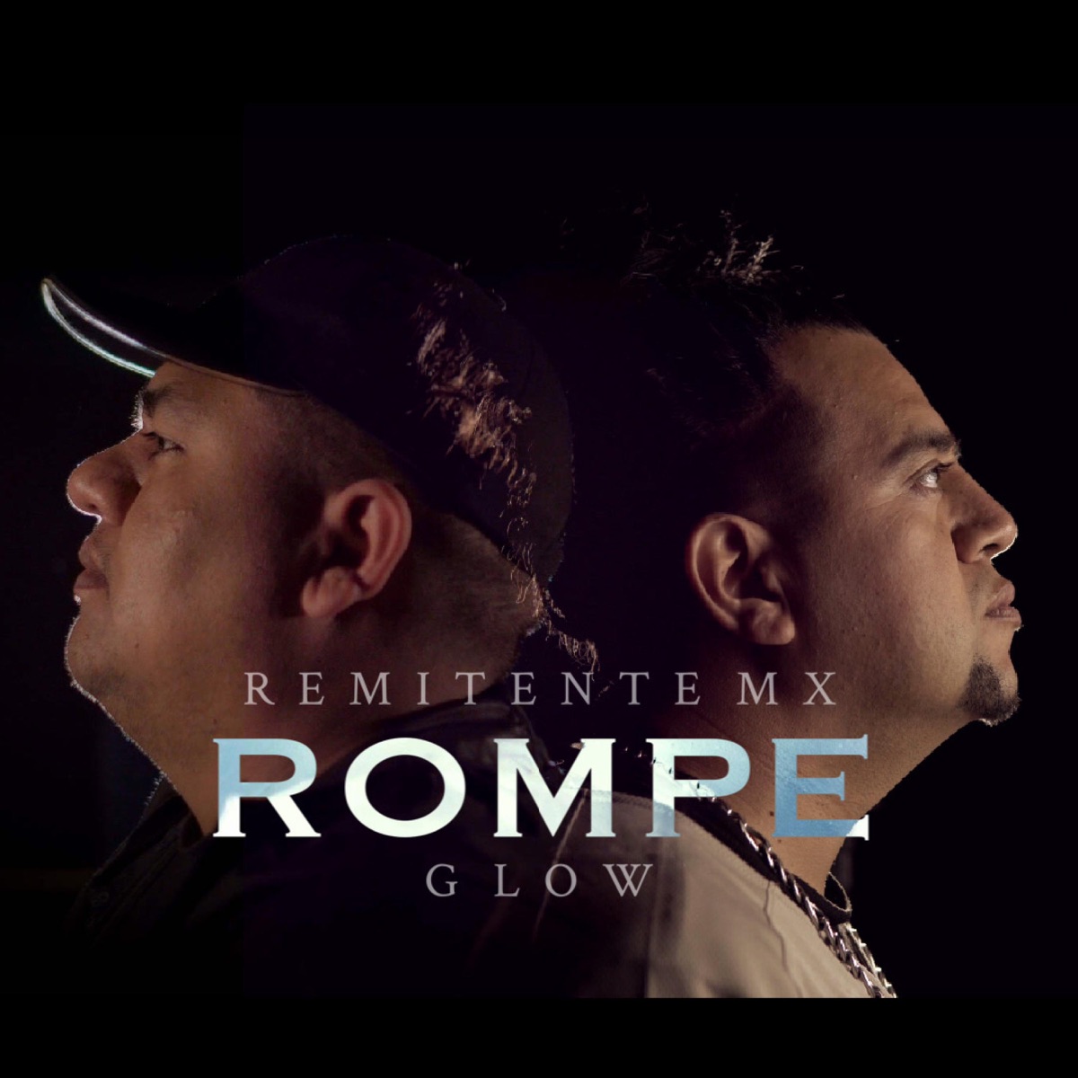 Rompe (feat. G low) - Single by Remitente Mx album cover