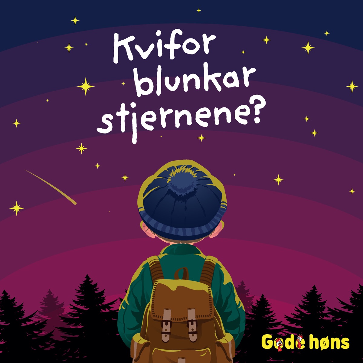 Kvifor blunkar stjernene by Gode høns album cover
