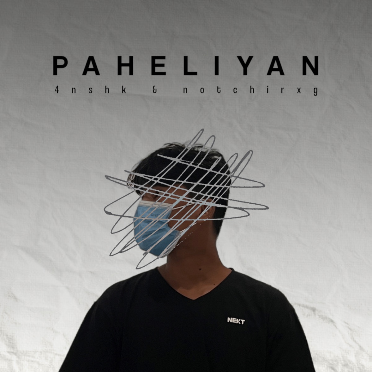 Paheliyan - Single by notchirxg & 4nshk album cover