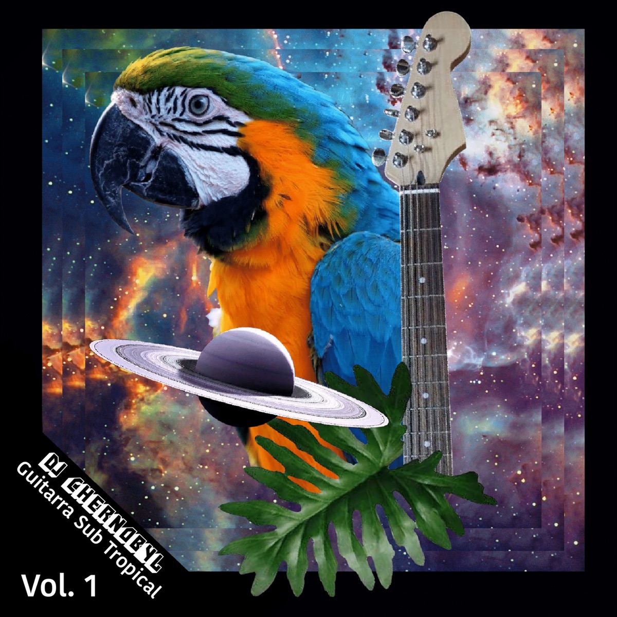 Guitarra Sub Tropical, Vol. 1 - Single by DJ Chernobyl album cover