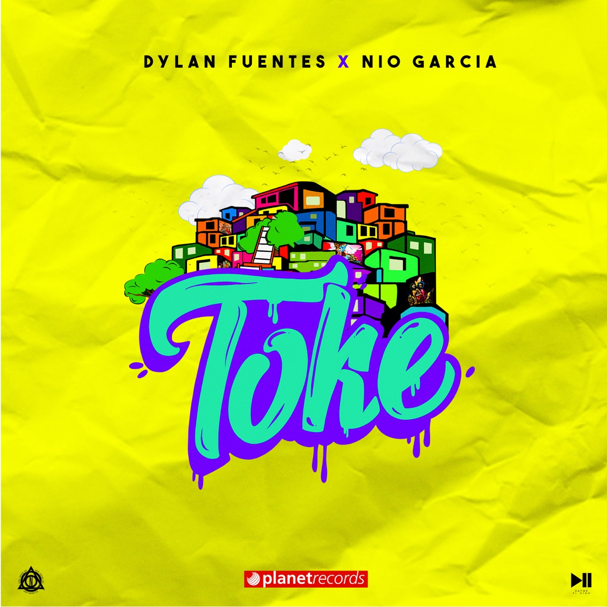 Toke - Single by Dylan Fuentes, Nio García & Dayme y El High album cover