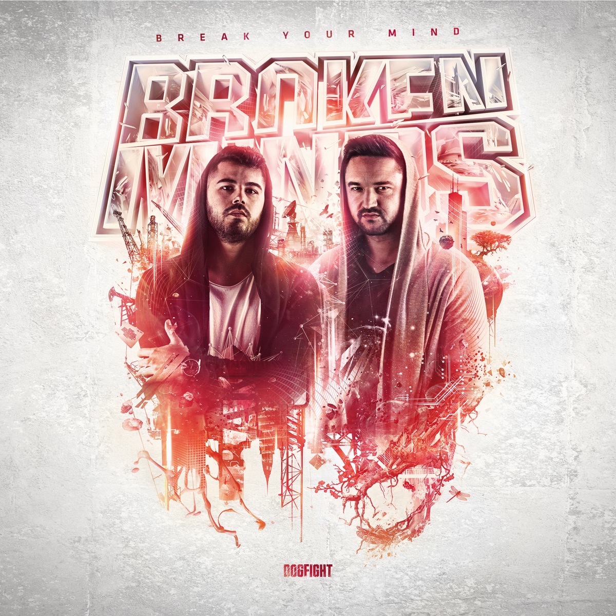 Break Your Mind by Broken Minds album cover