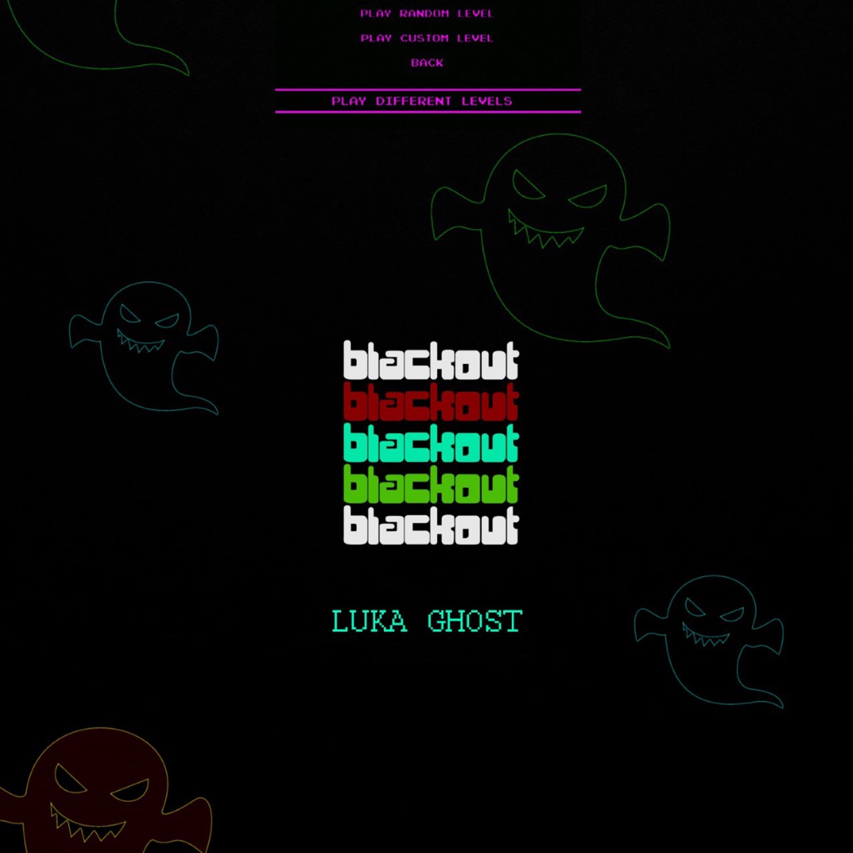 Blackout (feat. Blocka Beatz) - Single by Luka Ghost album cover