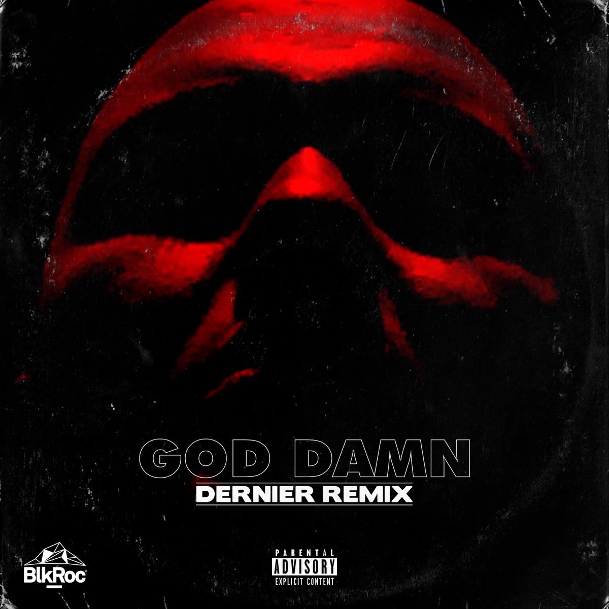 God Damn (Dernier Remix) [feat. Lango] - Single by Dernier album cover