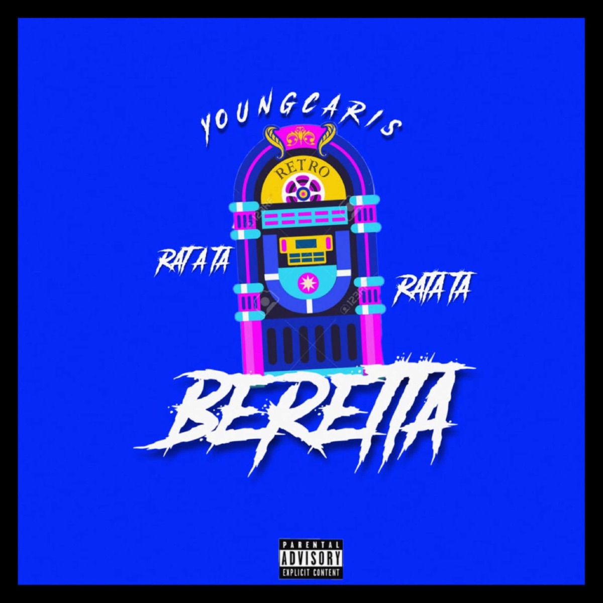 Beretta/Ratata - Single by Young Caris album cover