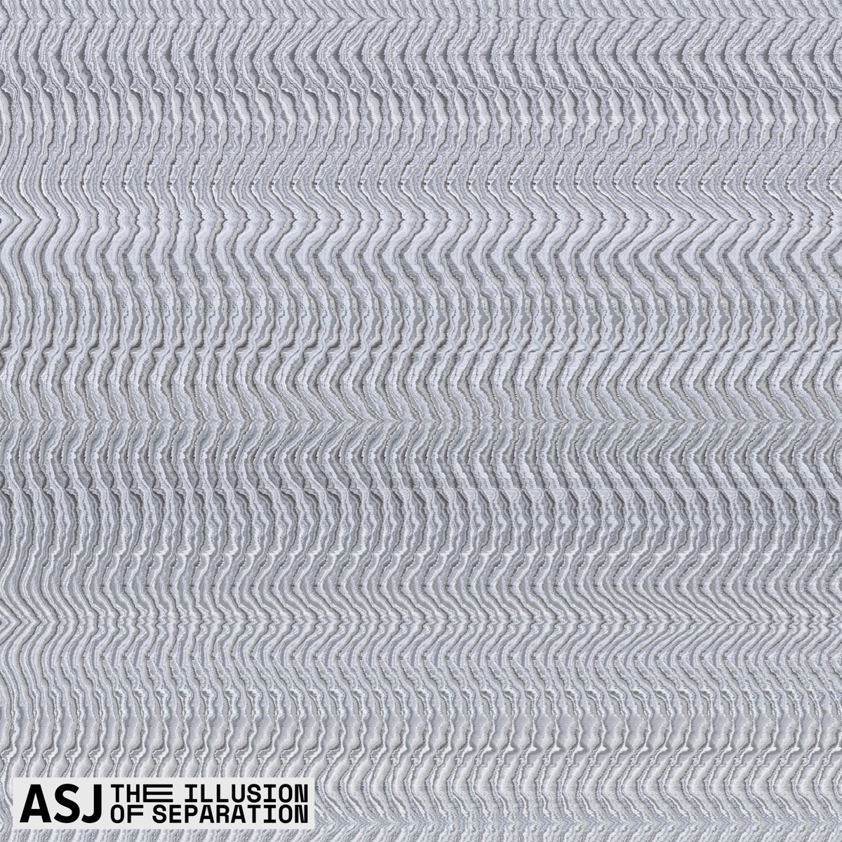 The Illusion of Separation - EP by ASJ album cover