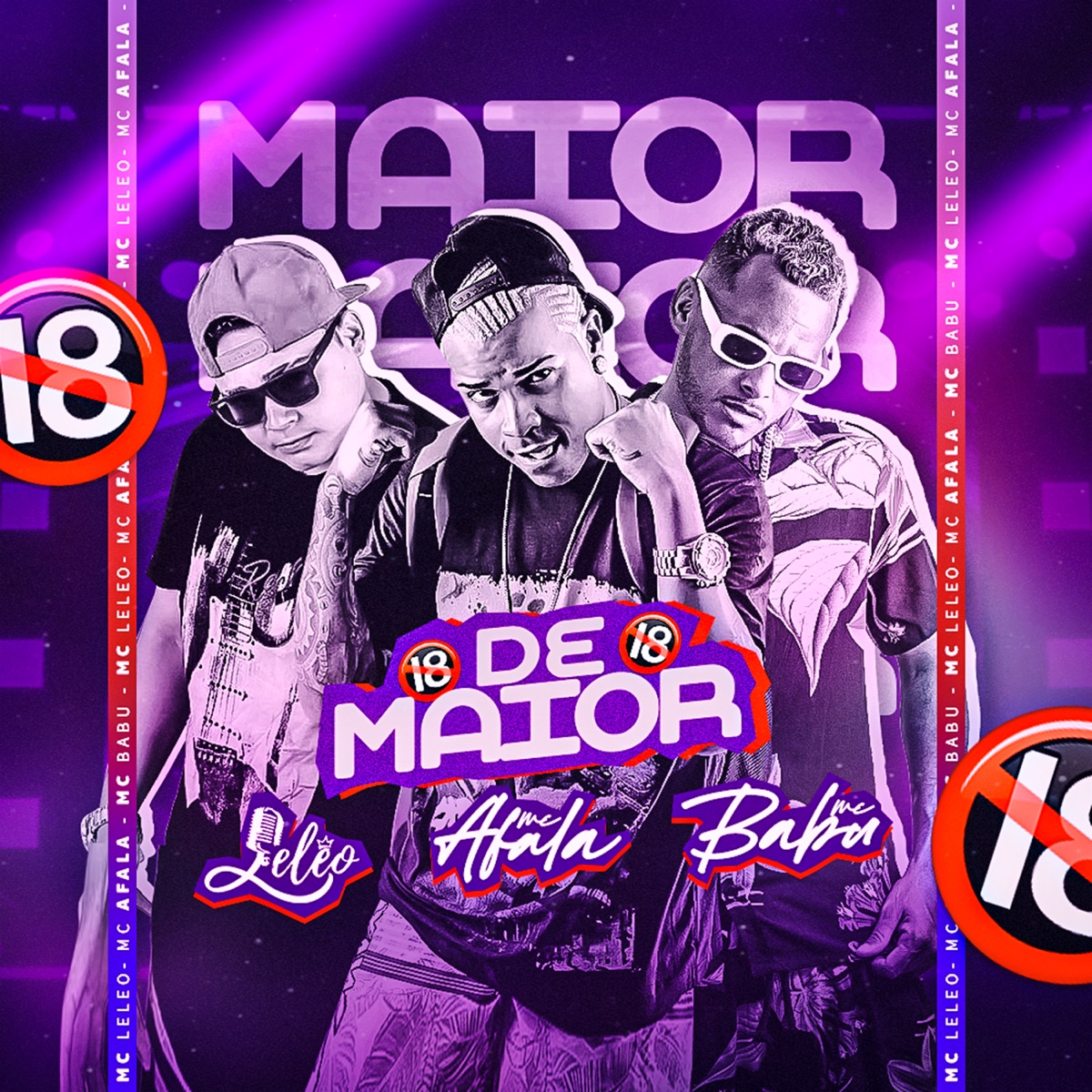 De Maior - Single by Mc Leleo, Mc Babu & Mc Afala album cover
