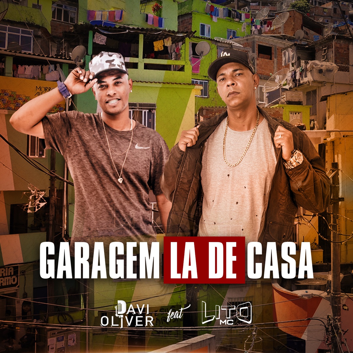 Garagem La de Casa (feat. MC Lito) - Single by Davi Oliver album cover