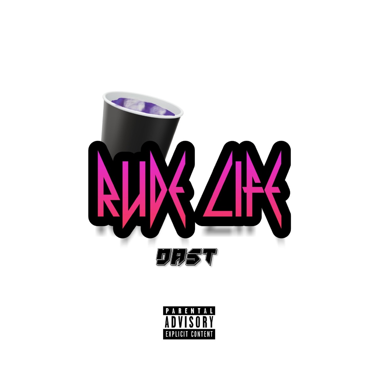 Rude Life - Single by Dast Co, 大 MAIW$ & Cartter album cover