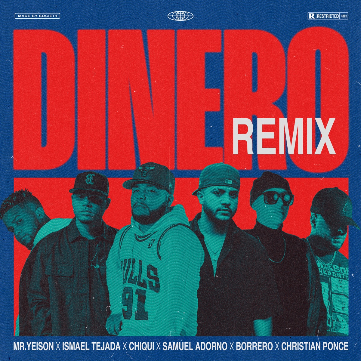 Dinero (Remix) [feat. Samuel Adorno, Ismael Tejada & Borrero] - Single by Chiqui, Christian Ponce & MR. YEISON album cover