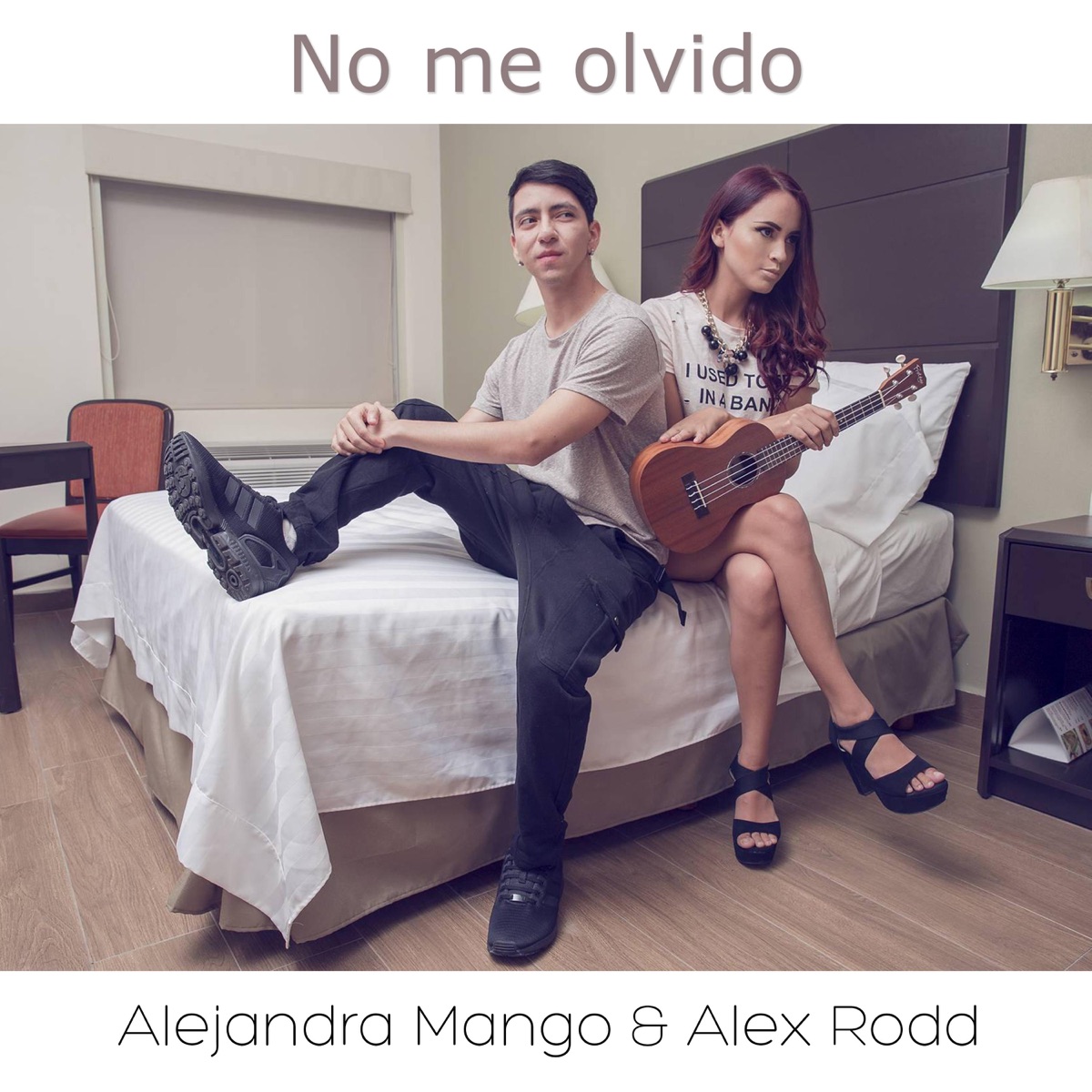 No Me Olvido (feat. Alejandra Mango) - Single by Alex Rodd album cover