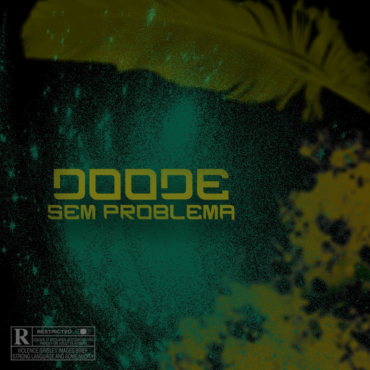 Sem Problema - Single by Doode album cover