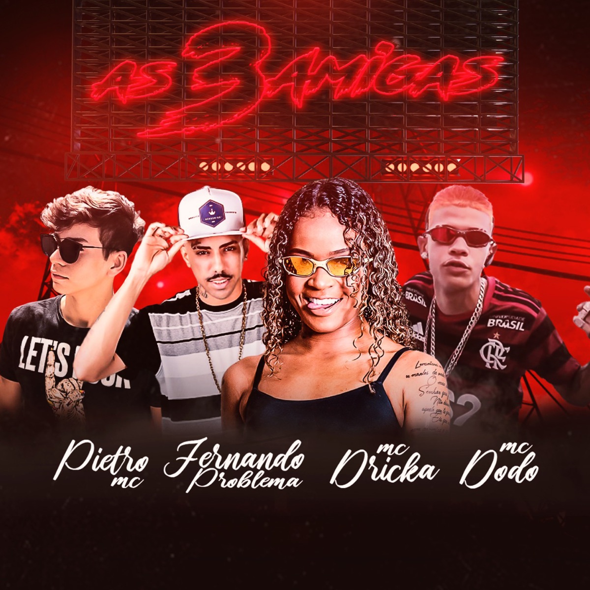 As 3 Amigas (feat. Pietro Mc, Mc Dodô & Mc Dricka) - Single by Fernando Problema album cover