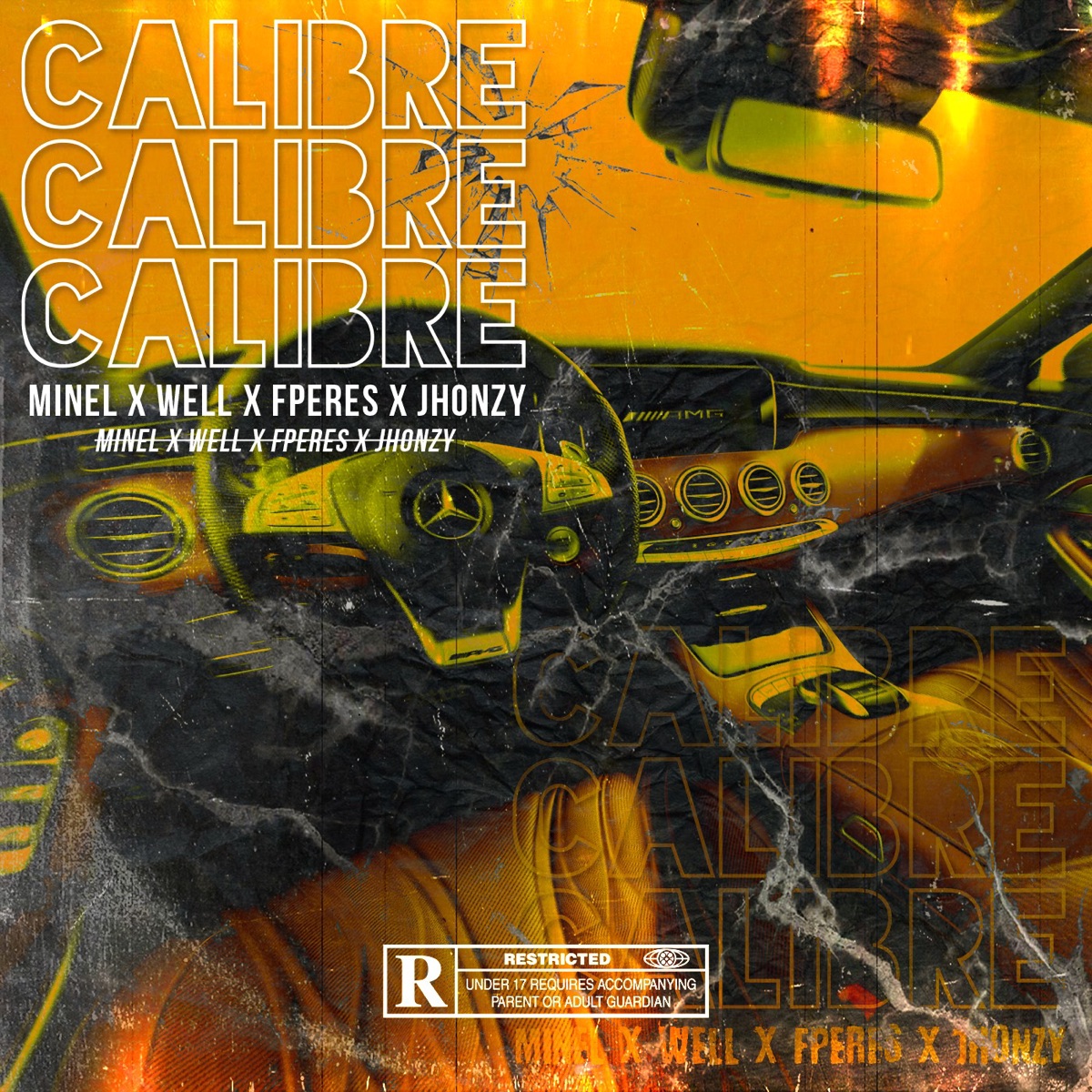 Calibre (feat. Minel) - Single by Well album cover