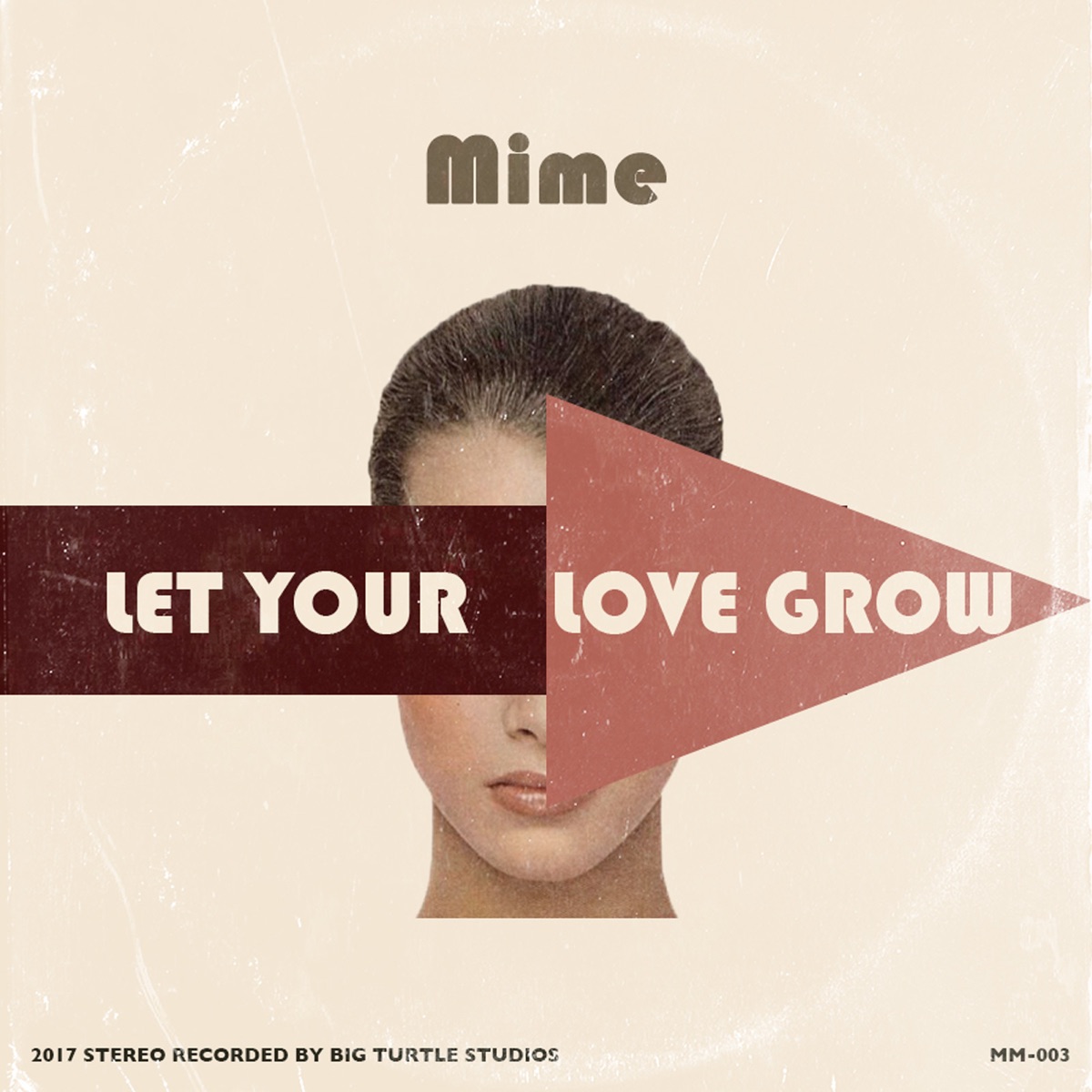 Let your love grow - Single by Mime album cover