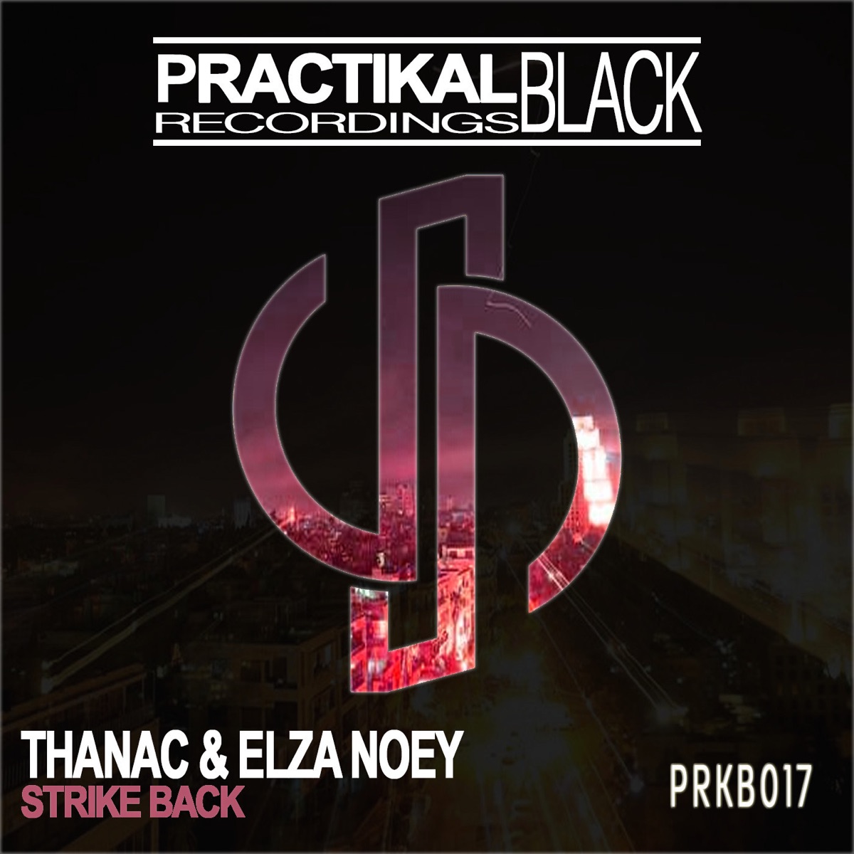 Strike Back - Single by Thanac & Elza Noey album cover