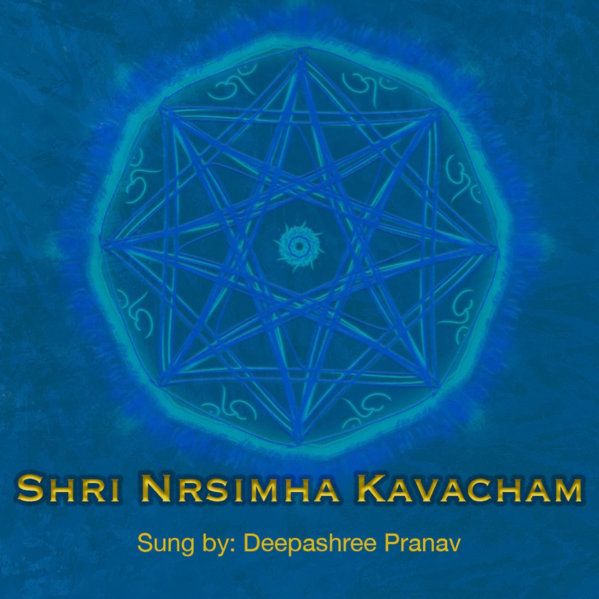 Nrsimha Kavacha - Single by Deepashree Pranav album cover