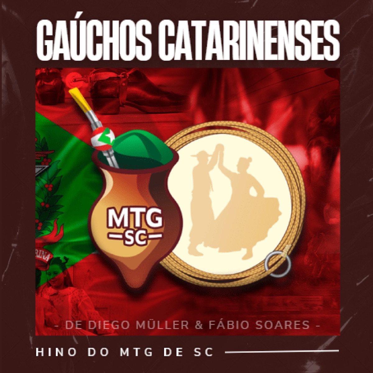 Gaúchos Catarinenses: Hino do MTG de SC - Single by Fábio Soares, Diego Müller & MTG de SC album cover