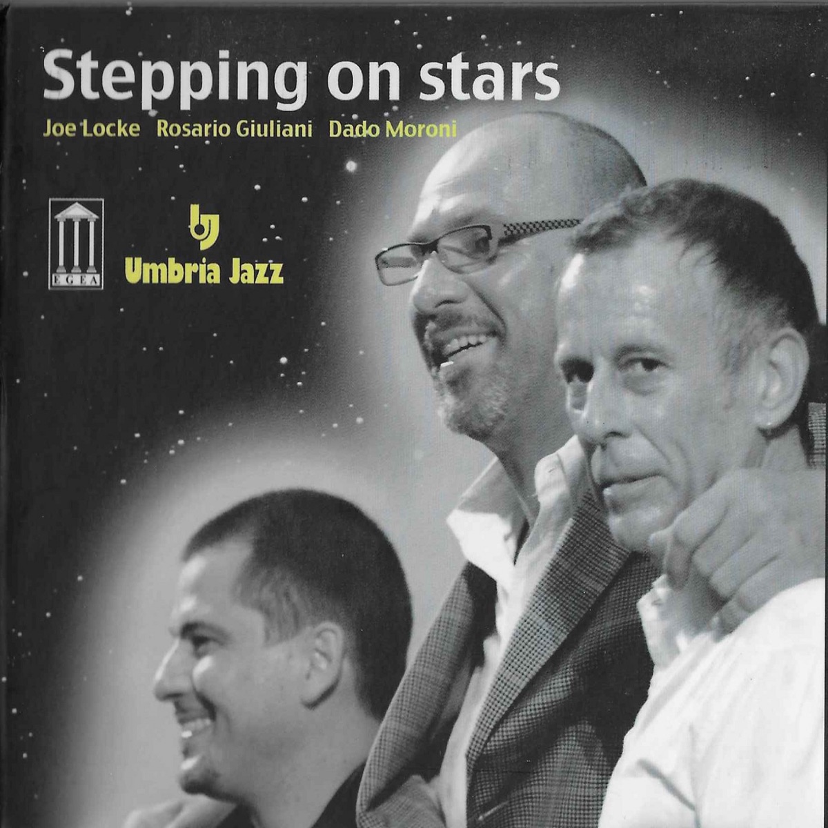 Stepping on Stars by Joe Locke, Rosario Giuliani & Dado Moroni album cover